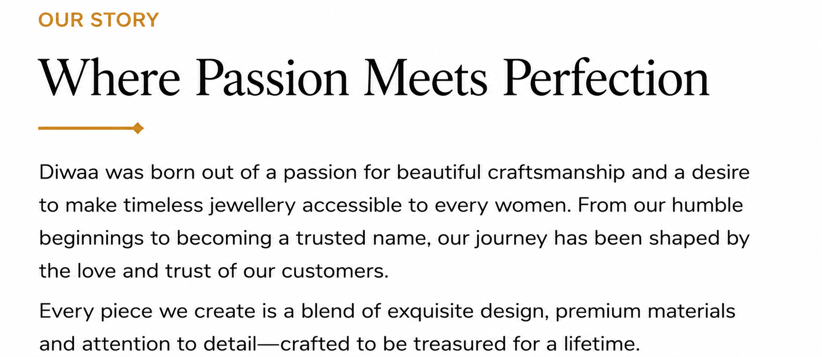 Diwaa Jewellery Our Story – Where Passion Meets Perfection Through Timeless Jewellery Designs, Premium Materials, and Expert Craftsmanship