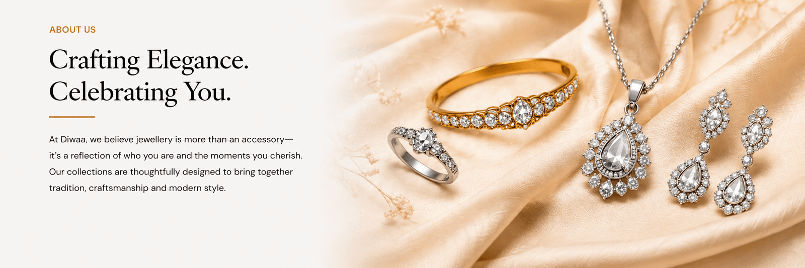 About Diwaa Jewellery – Elegant Gold and Diamond Rings, Necklaces and Earrings Celebrating Timeless Craftsmanship, Tradition and Modern Style