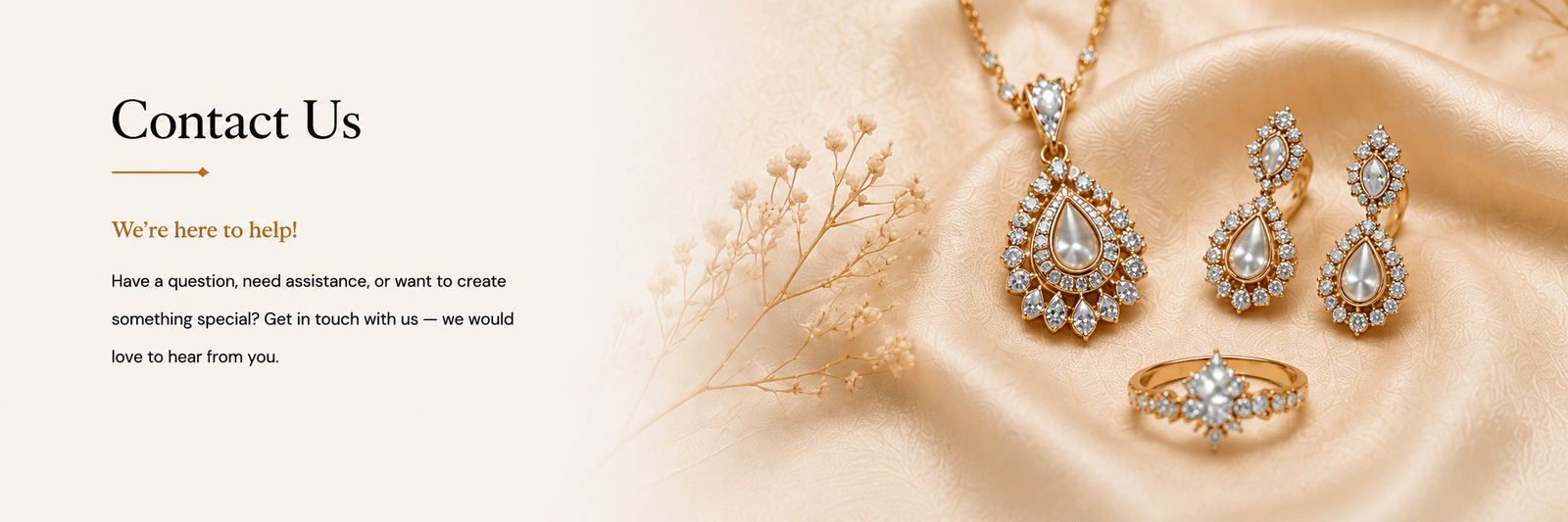 Diwaa Jewellery Contact Us – Get Expert Assistance for Gold and Diamond Jewellery, Personalised Designs, and Custom Jewellery Enquiries